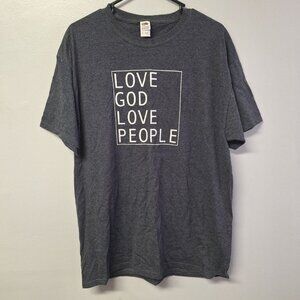 Love God Love People Tee Shirt Adult Large Gray Cotton Religious Peace Spiritual